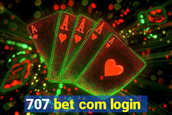 707 bet com login